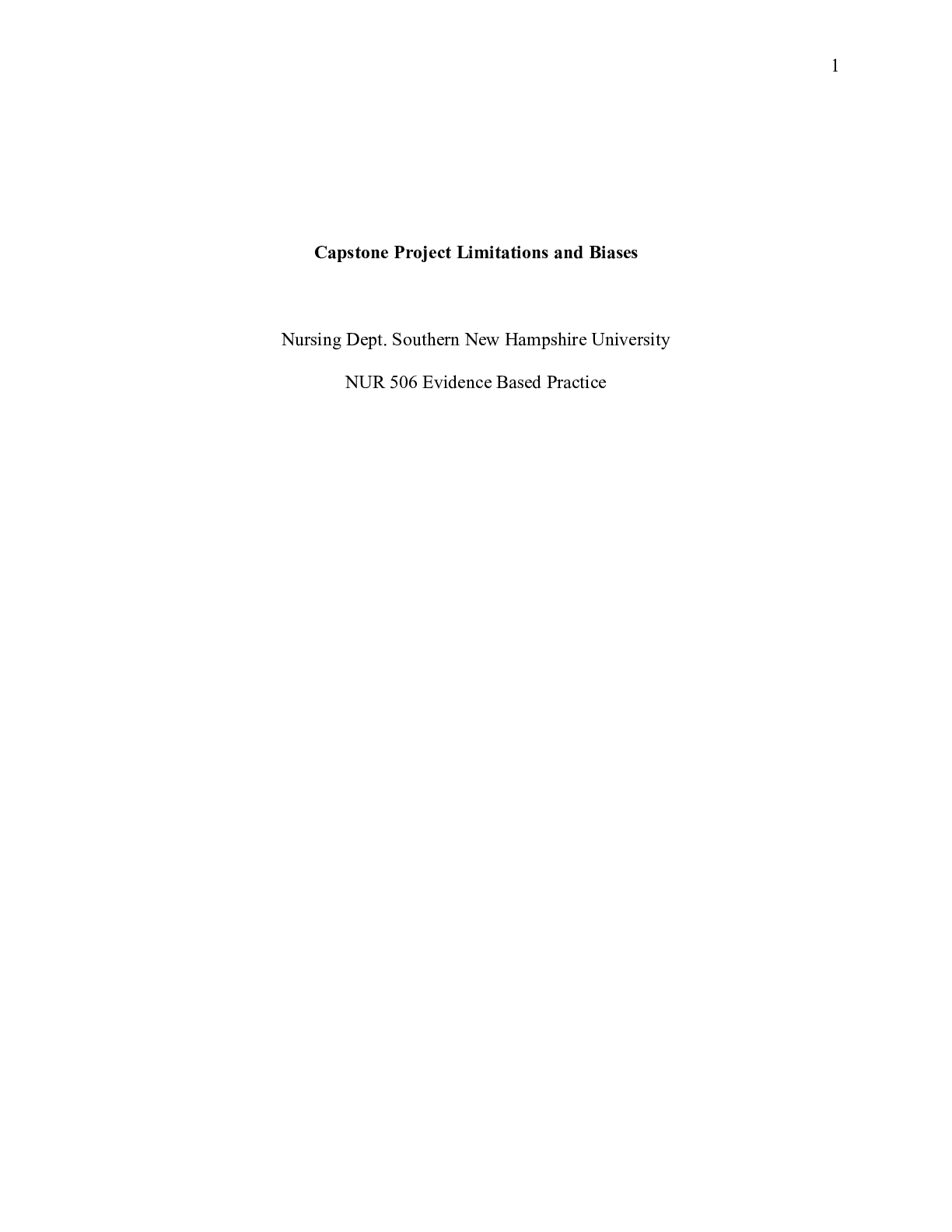 Preview image for 506 journal 8 2d draft.docx    Capstone Project Limitations and Biases  Nursing Dept. Sout